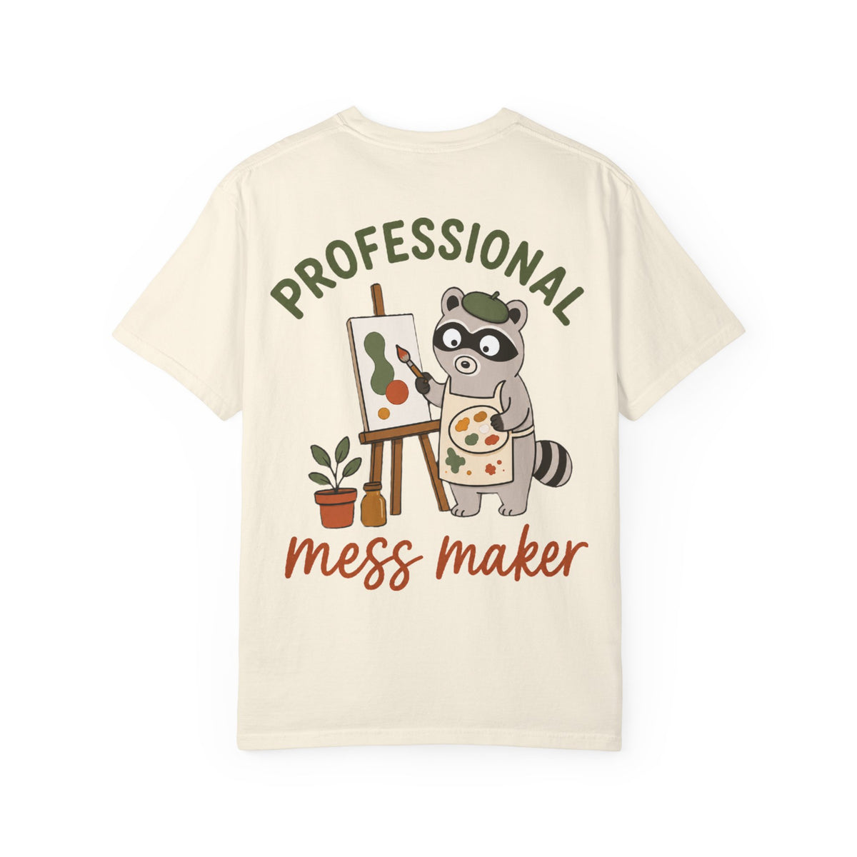 Professional Mess Maker T-Shirt — Cute Raccoon Artist Graphic Tee