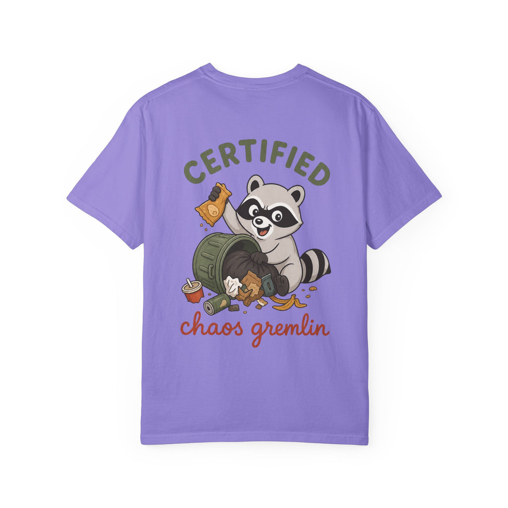 T-Shirt — "Certified Chaos Gremlin" Cute Raccoon Graphic Tee