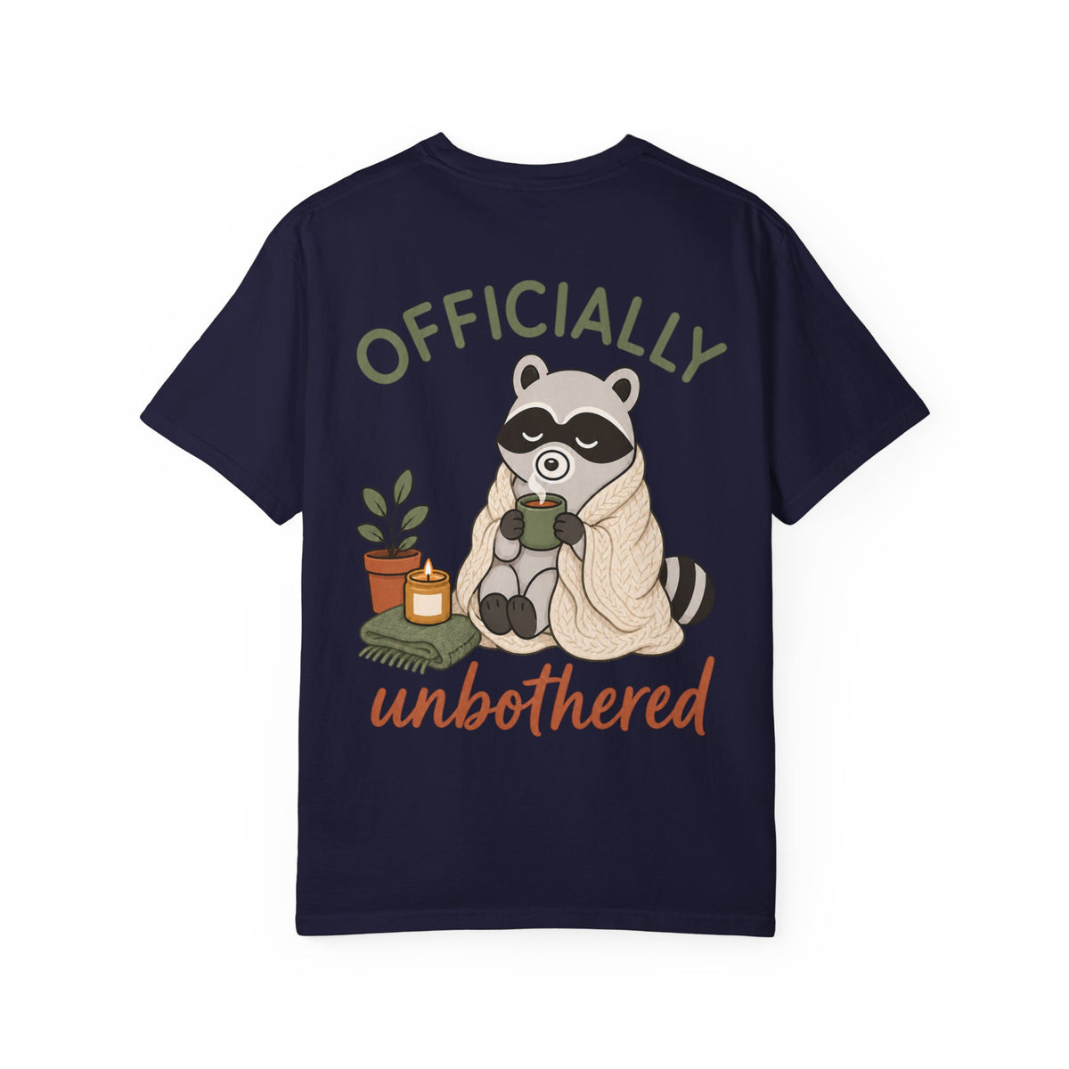 Cozy Raccoon "Officially Unbothered" T-Shirt