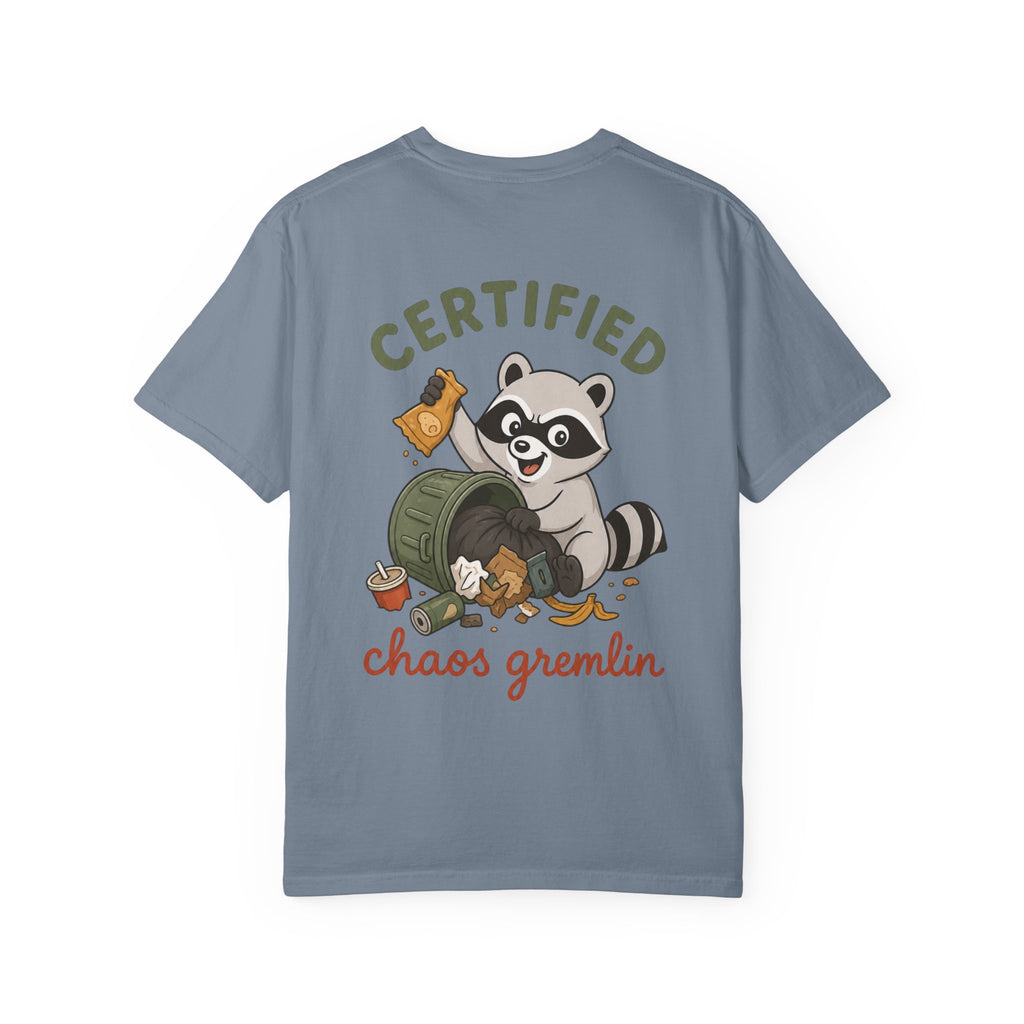 T-Shirt — "Certified Chaos Gremlin" Cute Raccoon Graphic Tee