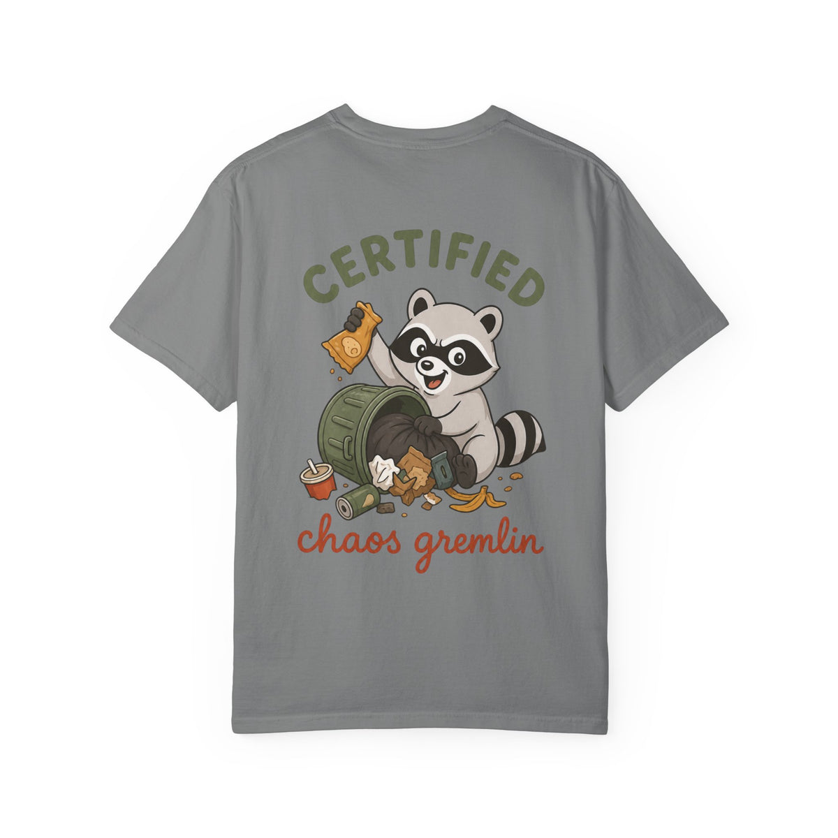 T-Shirt — "Certified Chaos Gremlin" Cute Raccoon Graphic Tee