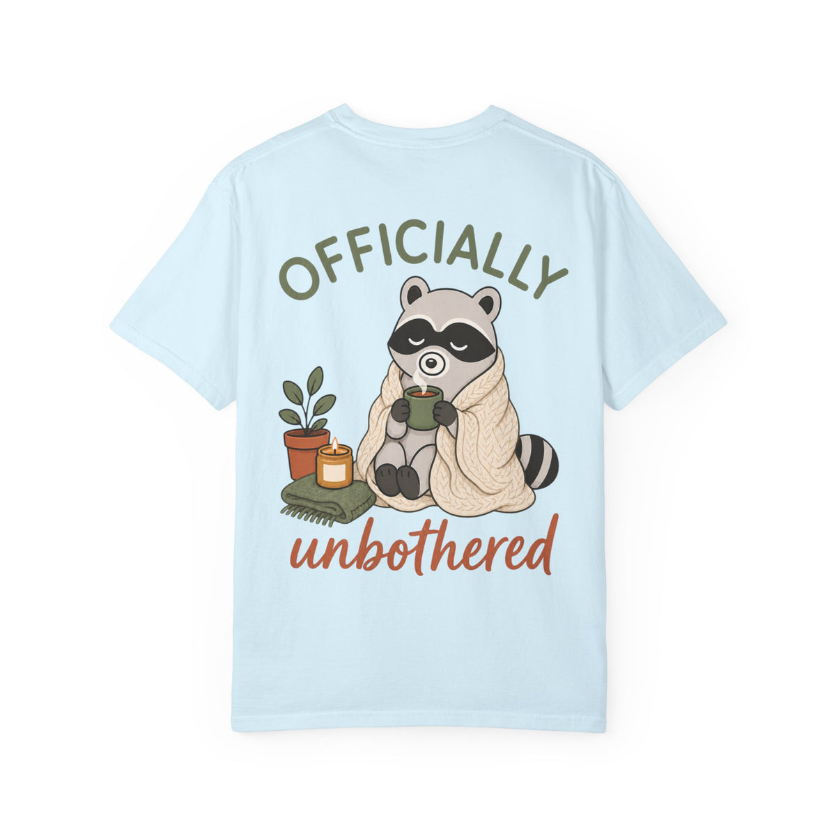 Cozy Raccoon "Officially Unbothered" T-Shirt